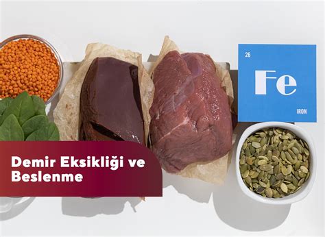 Demir Eksikliği ve Beslenme İlişkisi