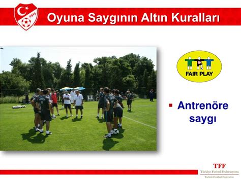 Futbol Sahalarında Fair Play ve Sporun Ruhuna Saygı