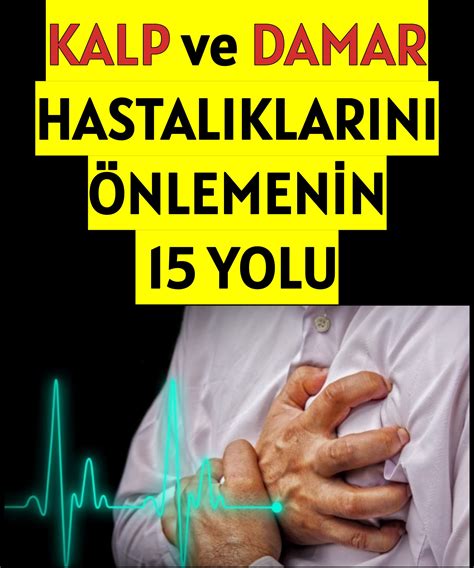 Kalp Hastalıklarını Önlemenin Yolları